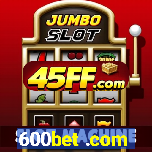 600bet .com